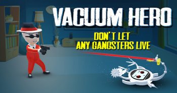 Vacuum Hero: Juego de la mafia screenshot 7