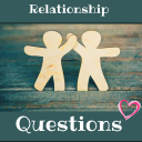 RELATIONSHIP QUESTIONS