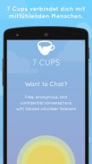 7 Cups - Angst und Stress chat screenshot 0