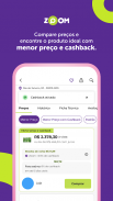 Zoom: Cashback e Menor Preço screenshot 5