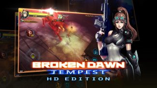 Broken Dawn:Tempest HD screenshot 2