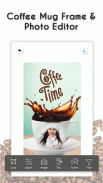 Coffee Photo Frame - Mug Photo screenshot 0