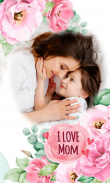 Mothers Day Photo Frames 2021 screenshot 3