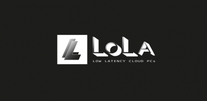 LoLa - Cloud PC Streaming