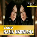 Lagu Nazia Marwiana Full Offline