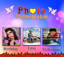 Photo Video Maker 2020 -Birthday,Love,Slide show screenshot 11