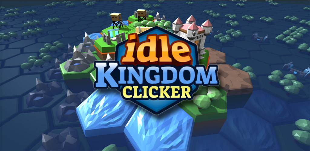 Idle Kingdoms Clicker para Android - Baixe o APK na Uptodown