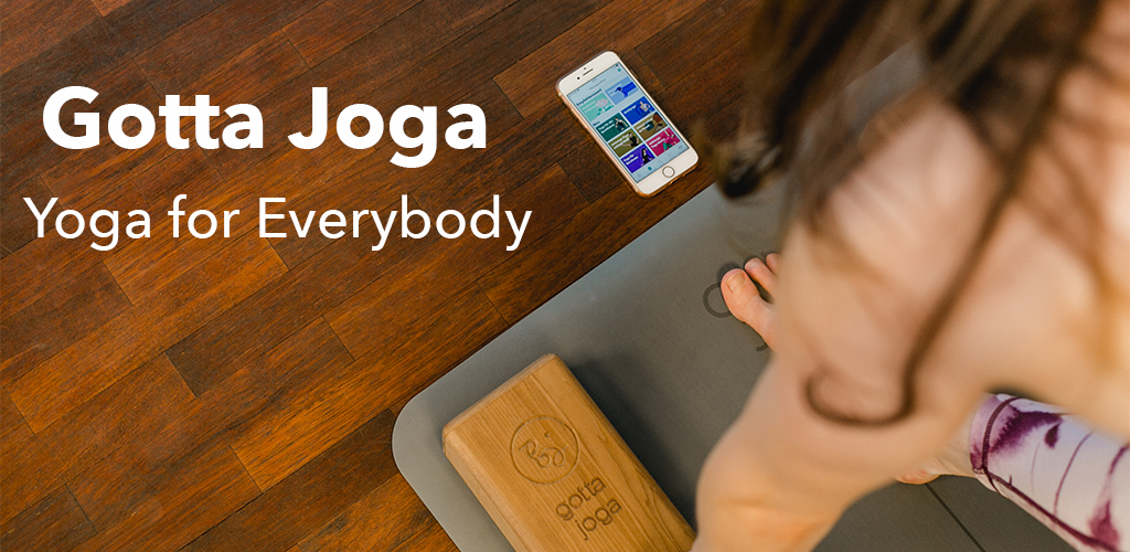 Yoga is for everybody! - Gotta Joga