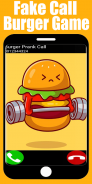 Fake Call Burger Game screenshot 1