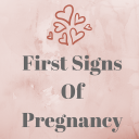 First Signs Of Pregnancy - Tips & Guide