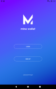 MINE WALLET screenshot 1