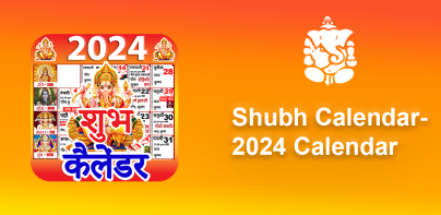 Shubh Calendar - 2024 Calendar