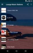 Lounge Music Stations - Radio screenshot 2