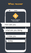 WhatsDelete:View Deleted Messages & X-Status saver screenshot 1