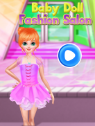 सैलून खेलों बेबी गुड़िया फैशन screenshot 1