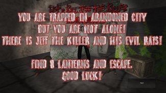 Let's Kill Jeff The Killer Chapter 3 - Abandoned screenshot 0