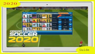 Guide for Dream Winner Soccer 2020 🎯🎯 screenshot 3