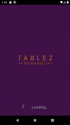 Tablez Rewards screenshot 1