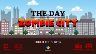 The Day - Zombie City screenshot 0