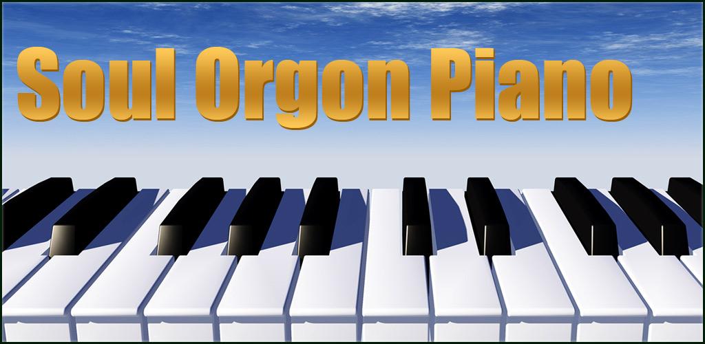 Soul Organ Piano Classic Music Apk Download for Android- Latest