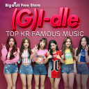 (G) I-DLE Top KR Famous Music Icon