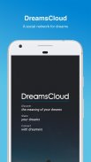 DreamsCloud screenshot 0