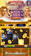 Golden Goddess Casino – Best Vegas Slot Machines screenshot 4