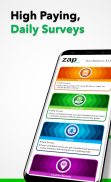 Zap Surveys - Surveys for Money screenshot 1