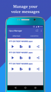 Message vocal Audio Manager pour WhatsApp de OPUS screenshot 2