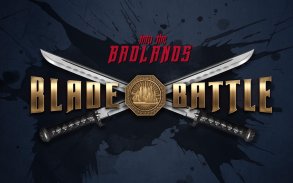 Ke dalam Badlands blade Battle screenshot 6