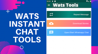 Wats-Tools-Direct Message,Save Status Stories screenshot 1