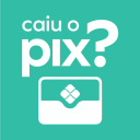 Caiu o Pix?