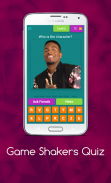 Game Shakers Quiz screenshot 17