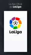 La Liga - App Oficial de Resultados de Fútbol screenshot 0