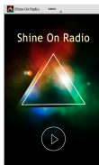 Shine On Radio screenshot 0