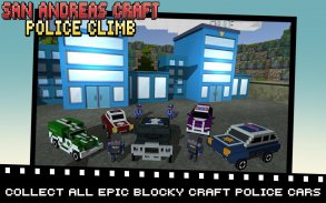 San Andreas Craft Police Climb screenshot 2