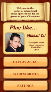 Chess legacy: Play like Tal screenshot 3