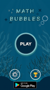 MathBubbles screenshot 2