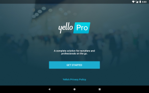 Yello Pro screenshot 4