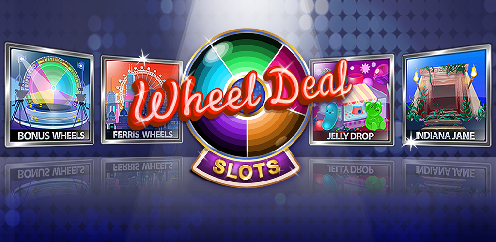 Wheel or Deal