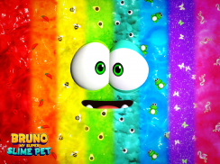 Bruno - My Super Slime Pet screenshot 0