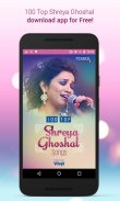 100 Top Shreya Ghoshal Songs screenshot 0