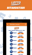 Estrazioni Lotto e 10eLotto screenshot 11