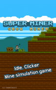 Súper Minero : Crecer Minero screenshot 7