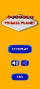 PinBall Planet screenshot 0