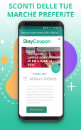 StayCoupon: Coupon, Sconti e Codici Sconto screenshot 0