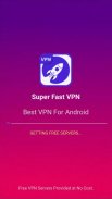 Super Fast VPN | Phone Booster 2019 screenshot 7