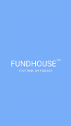 FUNDHOUSE screenshot 1