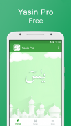 Yasin Pro - Tahlil, Duas, Asma Al-Husna, Tasbih screenshot 0