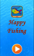 Happy Fishing screenshot 0